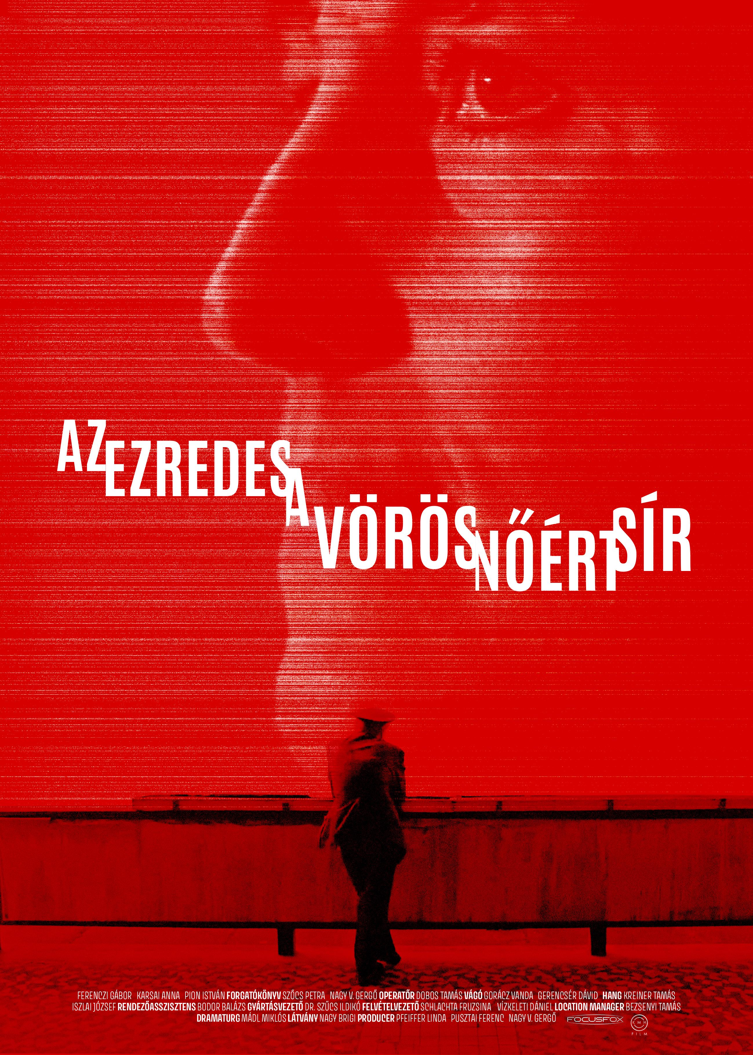 Az ezredes a vörös nöért sír